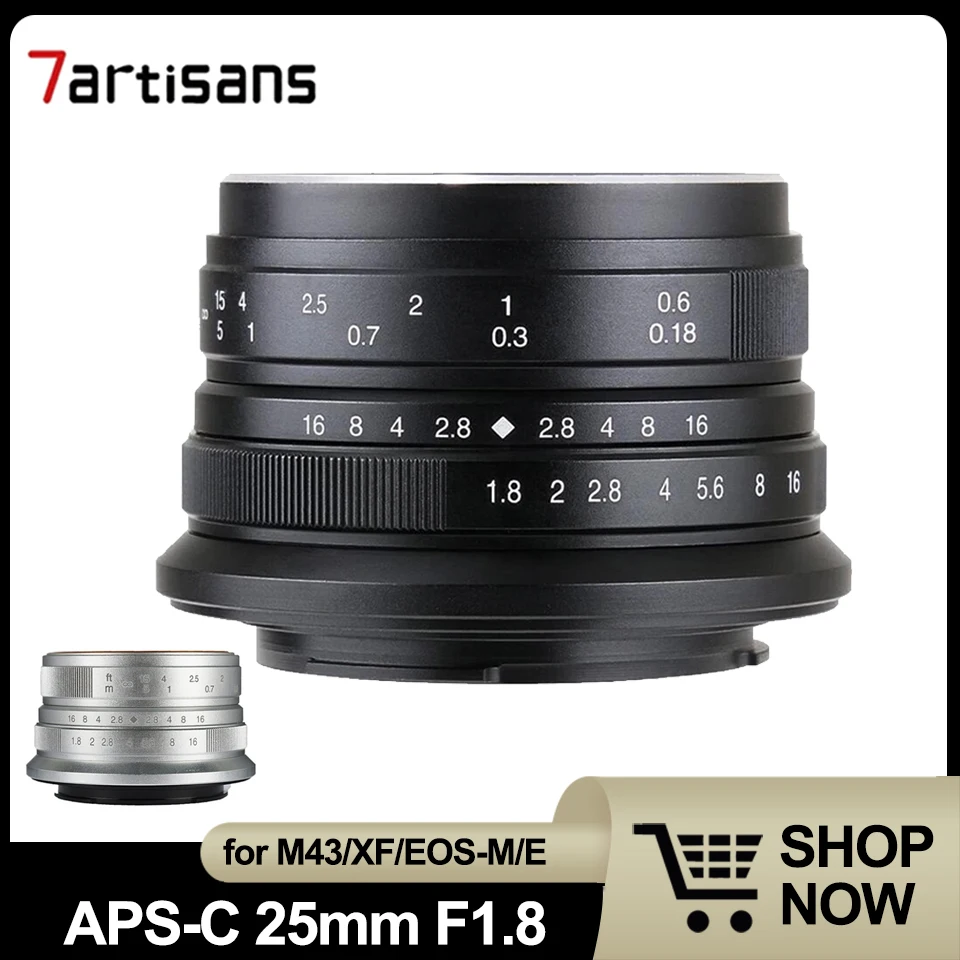7Artisans APS-C 25 мм F1.8 Объектив с большой диафрагмой Prime для портретной съемки натюрмортов для Sony A6000 Fuji X-T1 Canon M5